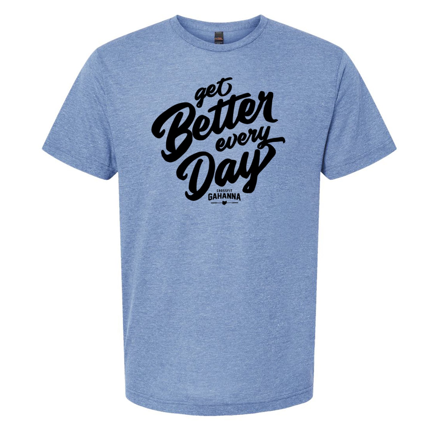 CrossFit Gahanna Get Better Tees